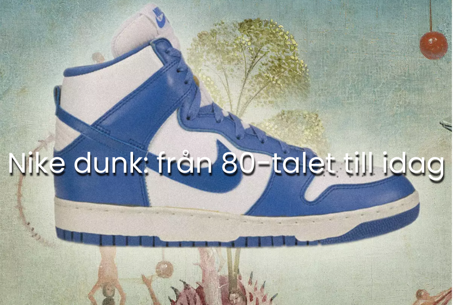 Nike dunk: från 80-talet till idag