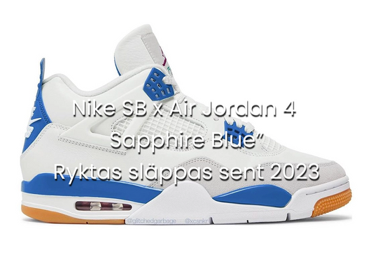 Nike SB x Air Jordan 4 “Sapphire Blue” Ryktas släppas sent 2023